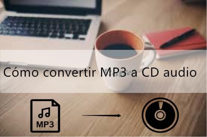 cómo convertir mp3 a cd