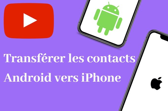 transférer contacts android vers iphone