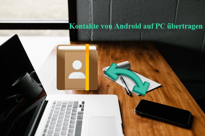 Kontakte von Android auf PC