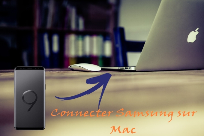 connecter Samsung sur Mac