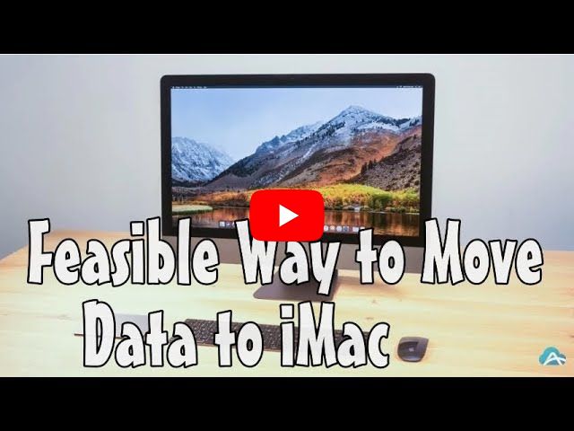 Feasible Ways to Move Data to iMac Pro