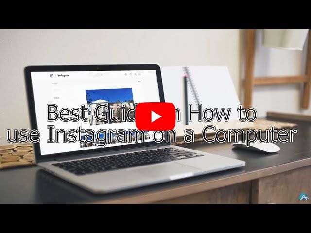Best Guide on How to Post Instagram from PC
