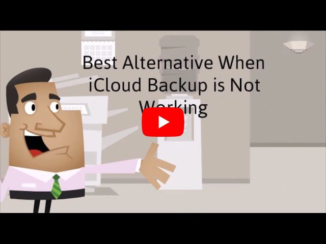 How to Fix Problem that iCloud Backup Not Working