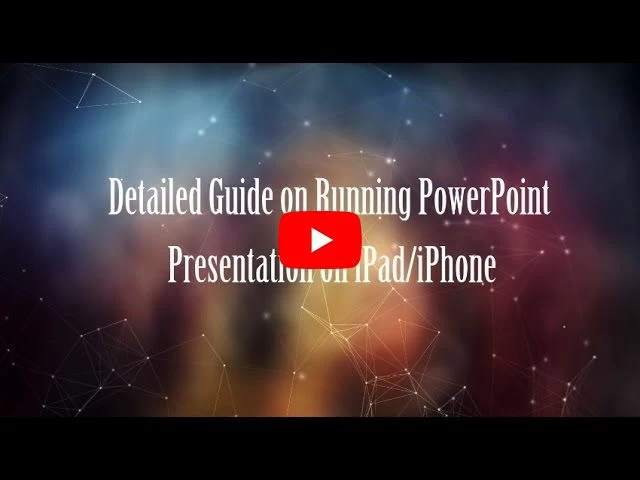 Detailed Guide on Running PowerPoint Presentation on iPad/iPhone