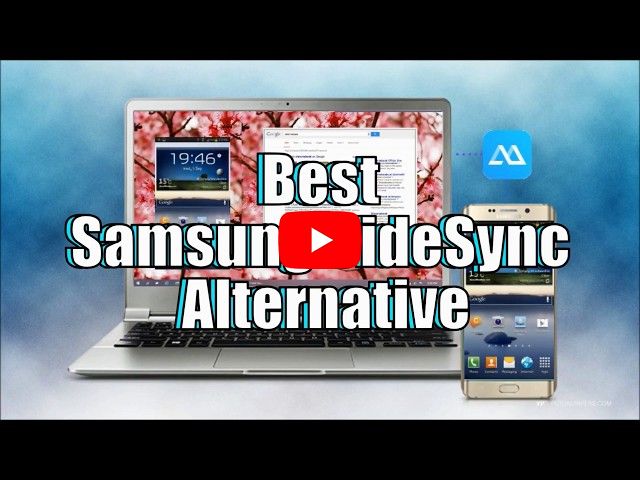Best Samsung SideSync Alternatives