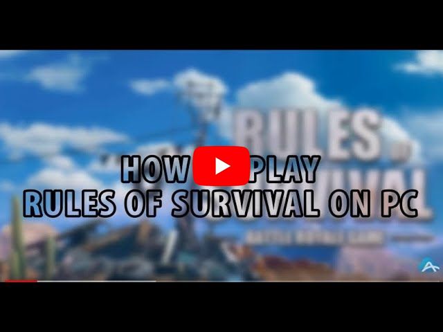 Feasible Ways to Play Rules of Survival on PC