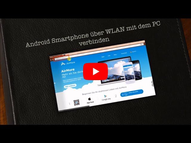 Android Smartphone über WLAN mit dem PC verbinden
