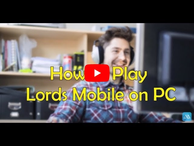 Aprenda a Jogar Lords Mobile no PC