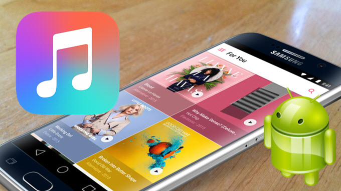 Awesome Ways To Play Apple Music On Android