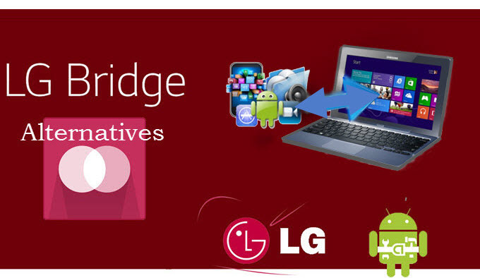 LG Bridge alternative