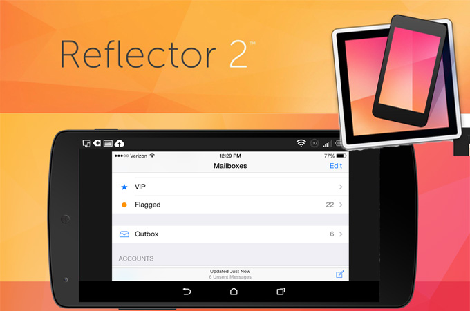 reflector 2 android mirroring