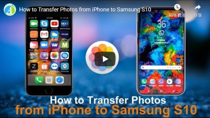 transfer photos from iPhone to Samsung S10