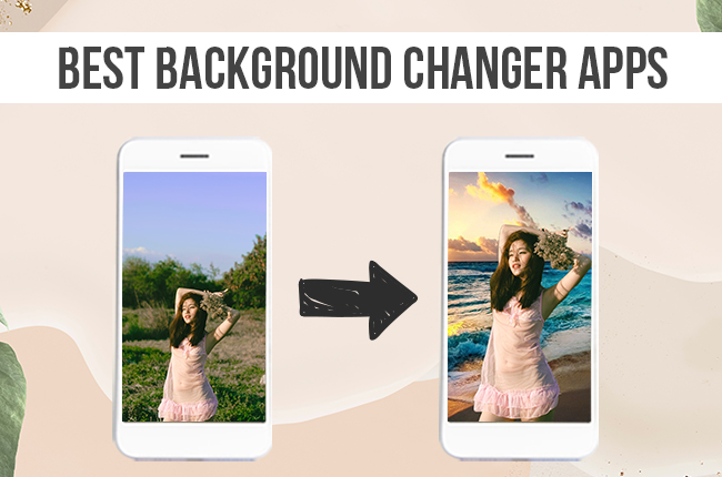 best background changer app
