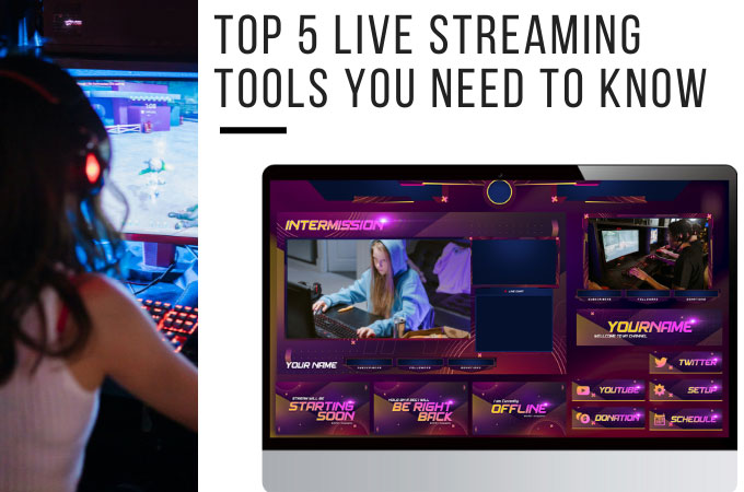 best live streaming tools