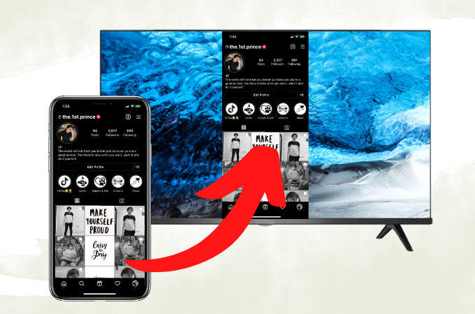 Cast Instagram to TV using the best mirroring tools