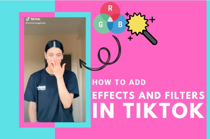 Effekte und Filter zu TikTok