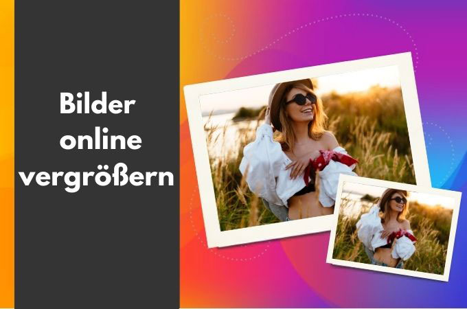 Bilder online vergrößern besten Tools in