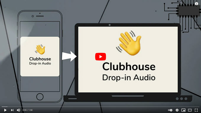 Videoanleitung um Clubhouse auf PC zu nutzen