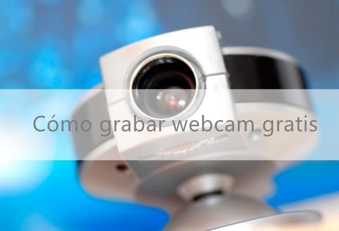 grabar webcam gratis