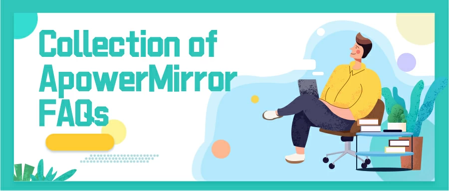 preguntas frecuentes sobre ApowerMirror