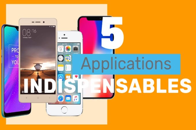 applications indispensables pour smartphone