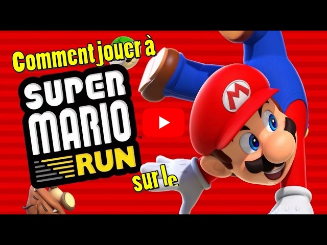 Comment jouer à Super Mario Run sur le PC ?