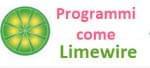 programmi simili a Limewire