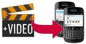 video to Blackberry