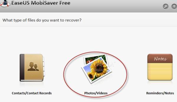 recover photos or videos with EaseUS MobiSaver Free