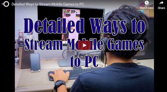 How to Stream Mobile Games to PC on