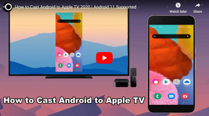mosaik råd salami Top 3 Ways on How to Mirror Android to Apple TV 2023
