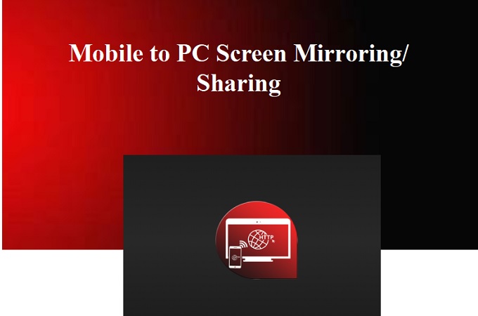 Mobile to PC Screen Mirroring