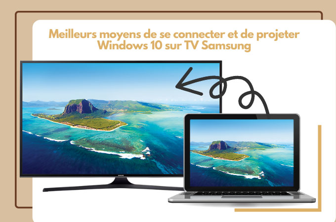 projeter Windows 10 sur TV Samsung