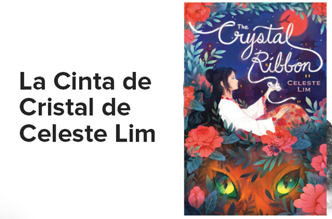La Cinta de Cristal de Celeste Lim
