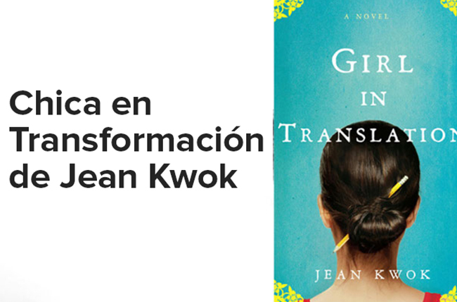 Chica en Transformación de Jean Kwok