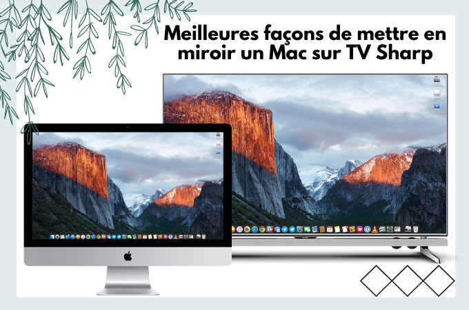 mettre en miroir un Mac sur TV Sharp