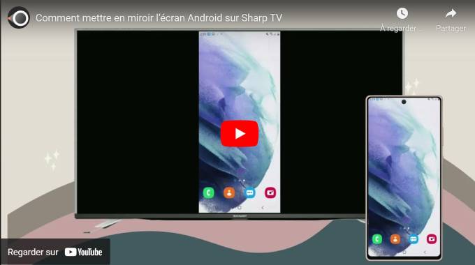 caster android sur sharp tv