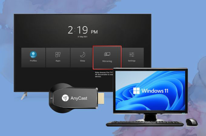 Windows 11 cast to Smart TV AnyCast