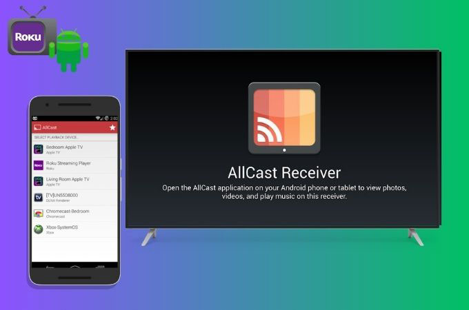 cast android to roku allcast