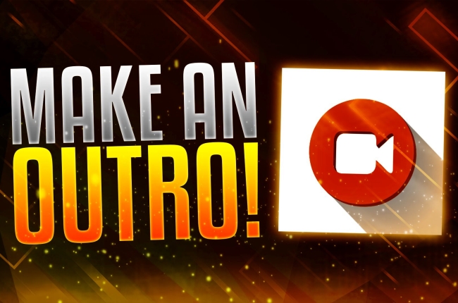 how to make an outro video