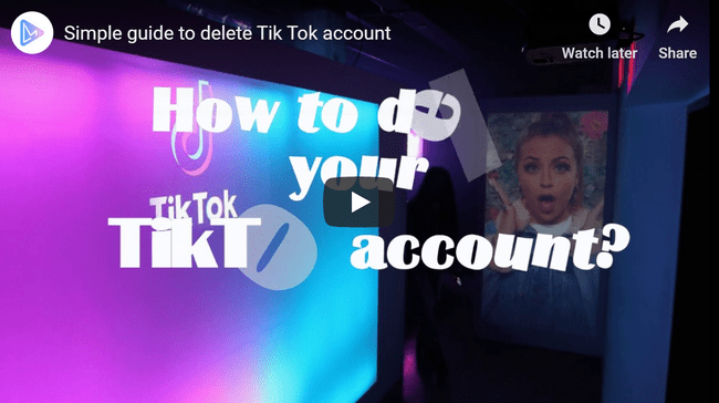 How to delete Tik Tok account