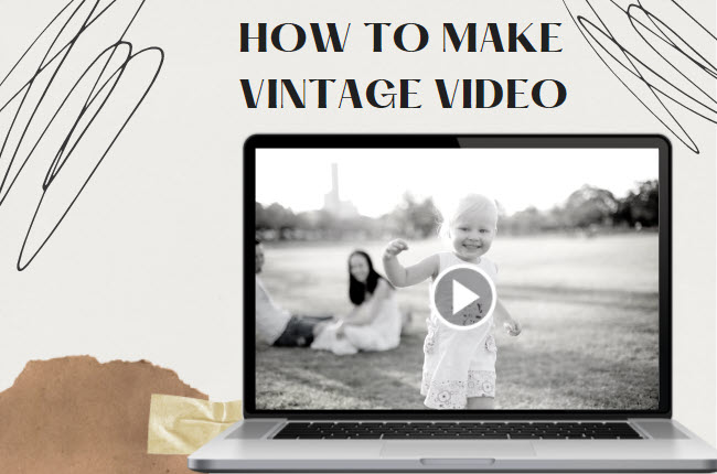 Videos Vintage aussehen lassen