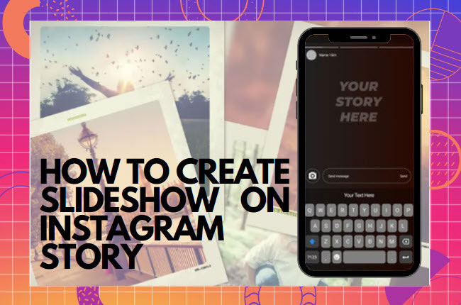 how to make a slideshow on instagram story featured image