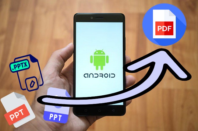 Best PPTX to PDF Converter for Android in 2020
