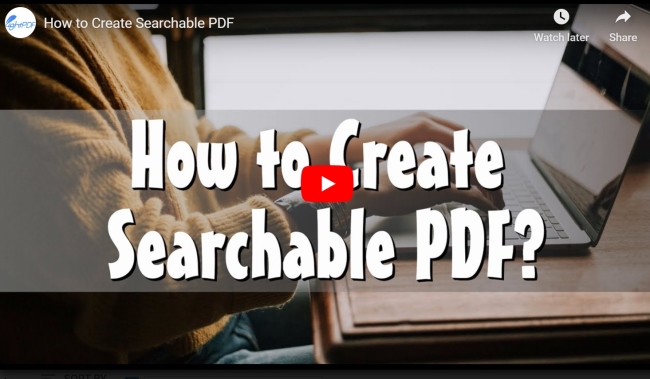 Video for Creating Searchable PDF