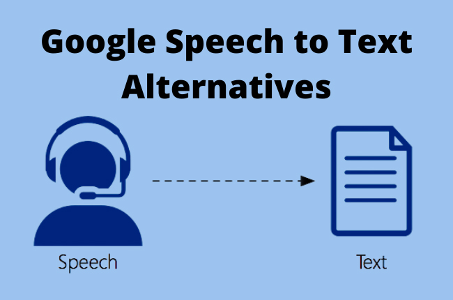 Google Speech to Text Alternatives