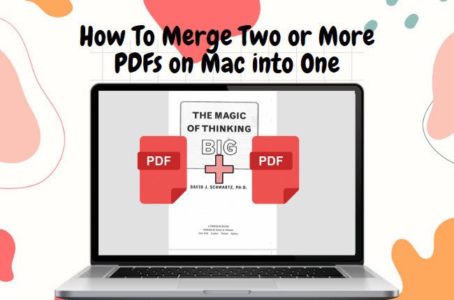 How To Merge 2 Pdfs Into One On Mac