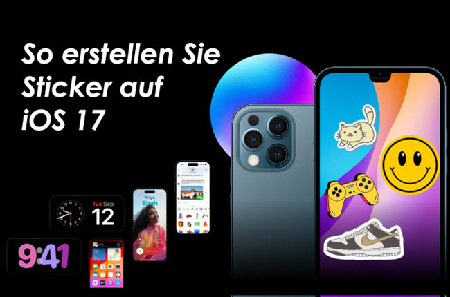 iOS 17 Sticker erstellen - Anleitungen und die empfohlenen Apps