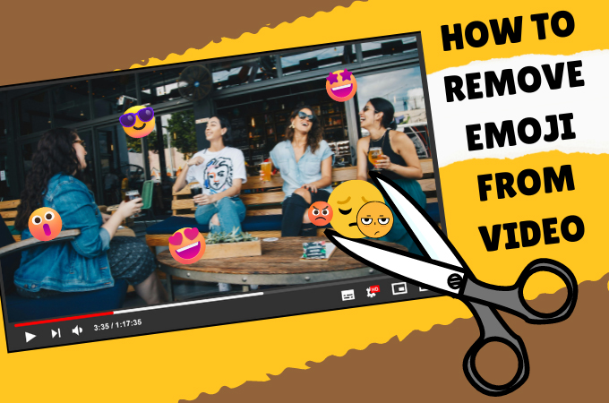 remove emoji from video 