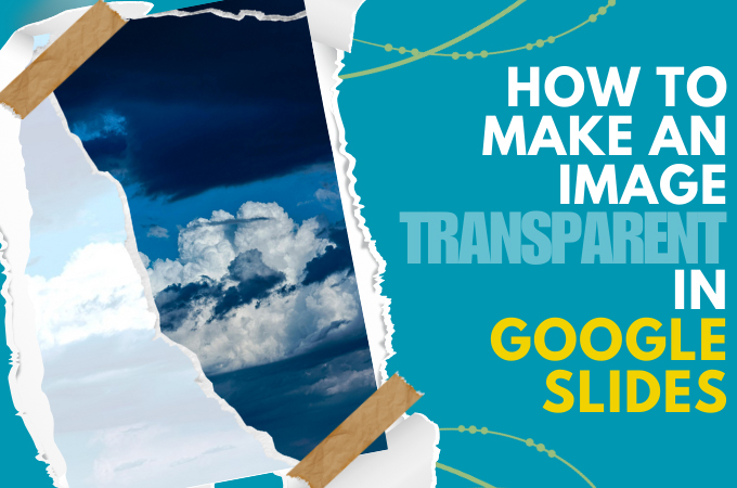 image transparent in google slides